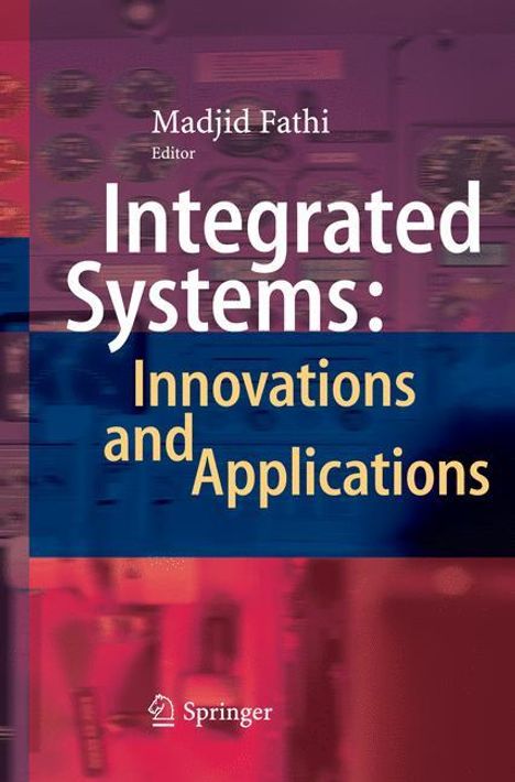 Integrated Systems: Innovations and Applications, Buch