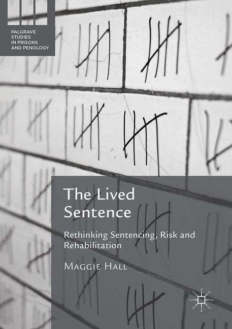 Maggie Hall: The Lived Sentence, Buch