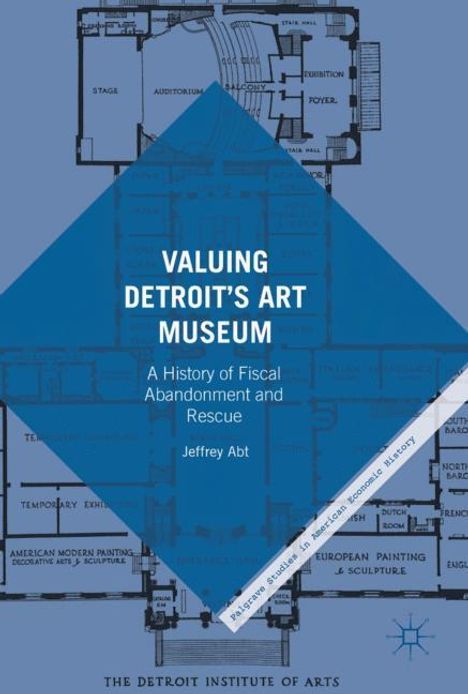 Jeffrey Abt: Valuing Detroit¿s Art Museum, Buch