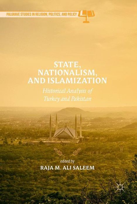 Raja M. Ali Saleem: State, Nationalism, and Islamization, Buch