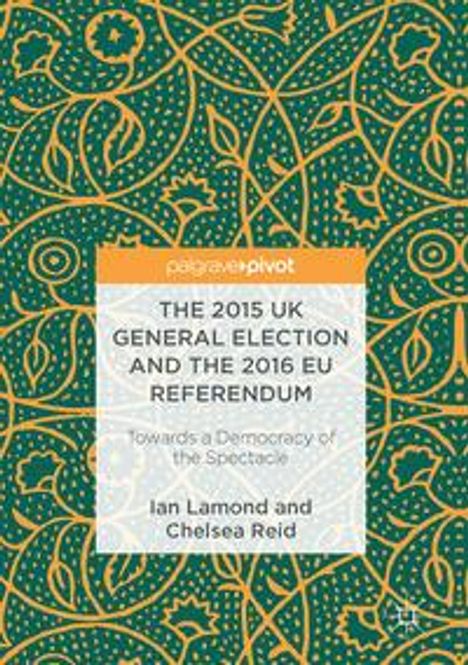 Ian R. Lamond: Lamond, I: 2015 UK General Election/2016 EU Referendum, Buch