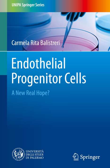 Carmela Rita Balistreri: Endothelial Progenitor Cells, Buch
