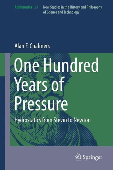 Alan F. Chalmers: One Hundred Years of Pressure, Buch