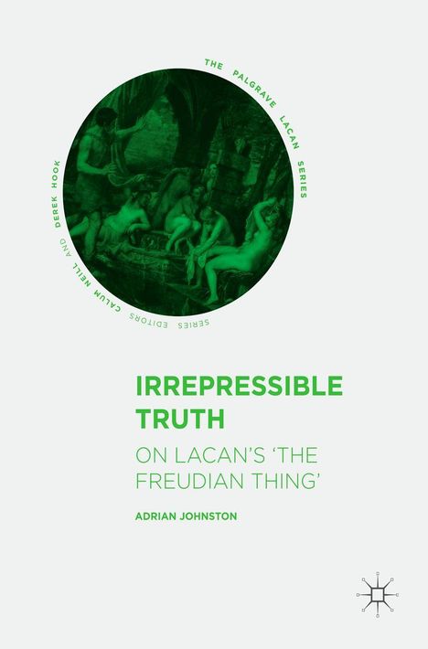 Adrian Johnston: Irrepressible Truth, Buch