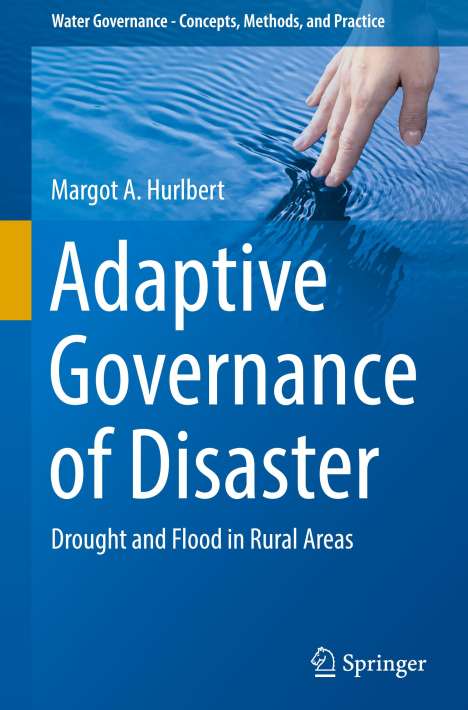 Margot A. Hurlbert: Adaptive Governance of Disaster, Buch