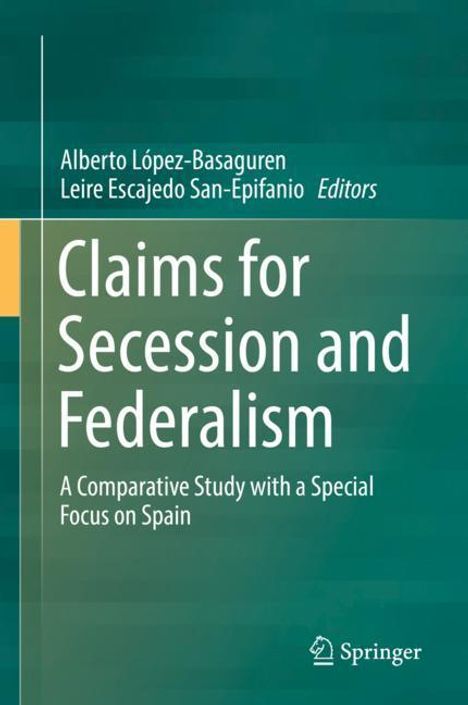 Claims for Secession and Federalism, Buch