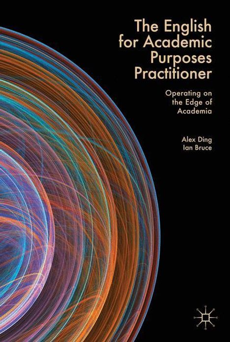 Ian Bruce: The English for Academic Purposes Practitioner, Buch