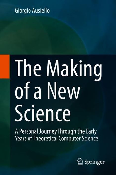 Giorgio Ausiello: The Making of a New Science, Buch