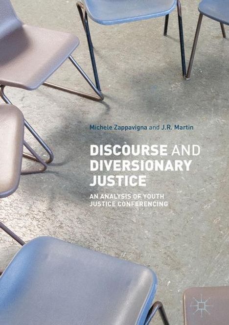 Jr Martin: Discourse and Diversionary Justice, Buch