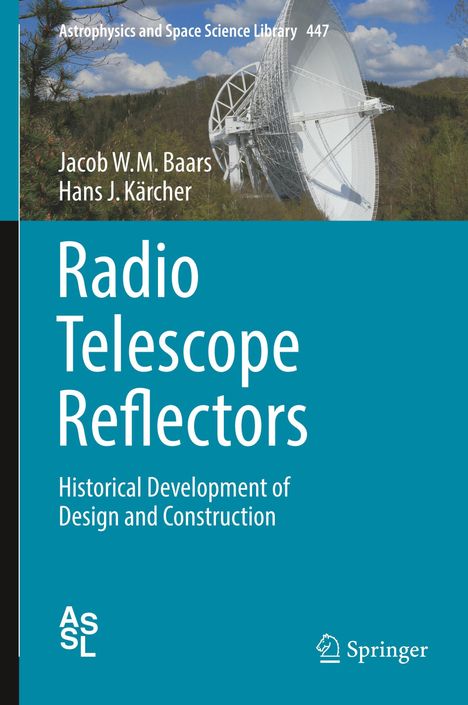Hans J Kärcher: Radio Telescope Reflectors, Buch