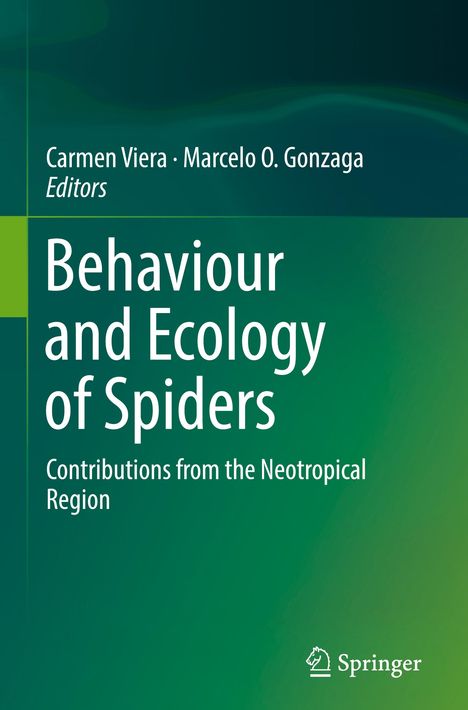 Behaviour and Ecology of Spiders, Buch