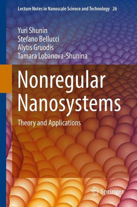 Yuri Shunin: Nonregular Nanosystems, Buch