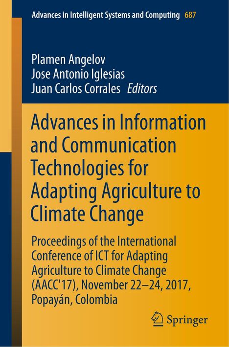 Advances in Information and Communication Technologies for Adapting Agriculture to Climate Change, Buch