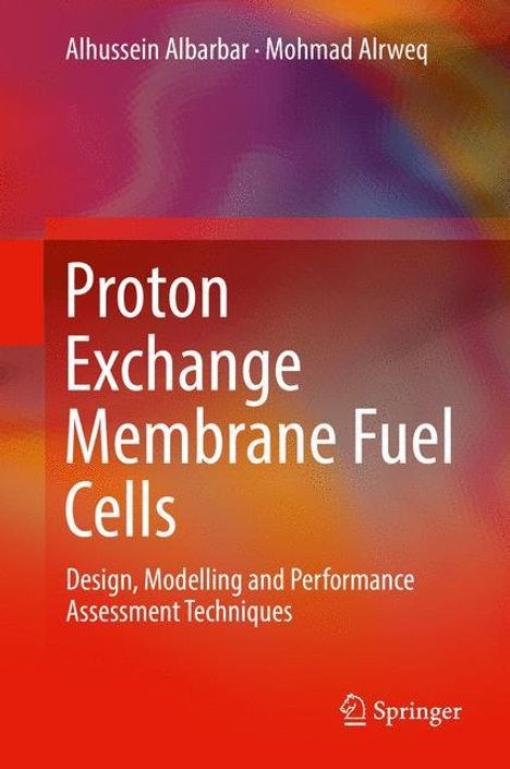 Mohmad Alrweq: Proton Exchange Membrane Fuel Cells, Buch