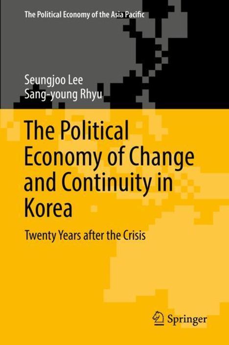 Sang-Young Rhyu: The Political Economy of Change and Continuity in Korea, Buch