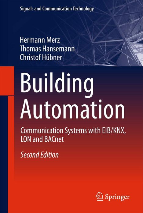 Cover von "Building Automation", Autoren sind Hermann Merz, Thomas Hansemann, Christof Hübner, Springer-Logo unten rechts.