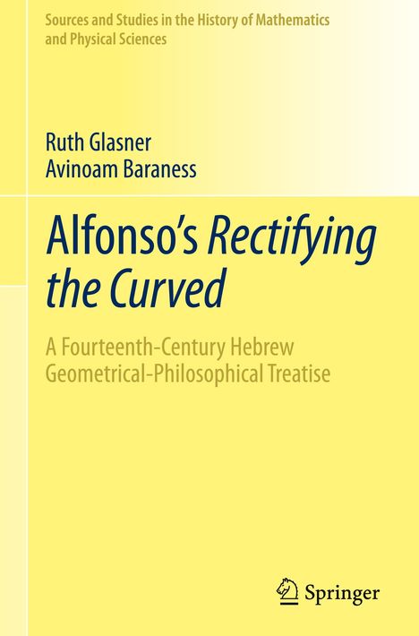 Avinoam Baraness: Alfonso's Rectifying the Curved, Buch