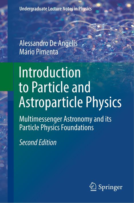 Mário Pimenta: Introduction to Particle and Astroparticle Physics, Buch