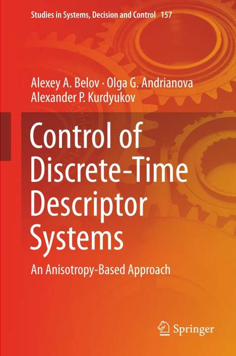 Alexey A. Belov: Control of Discrete-Time Descriptor Systems, Buch