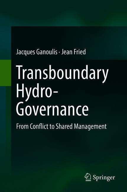 Jean Fried: Transboundary Hydro-Governance, Buch