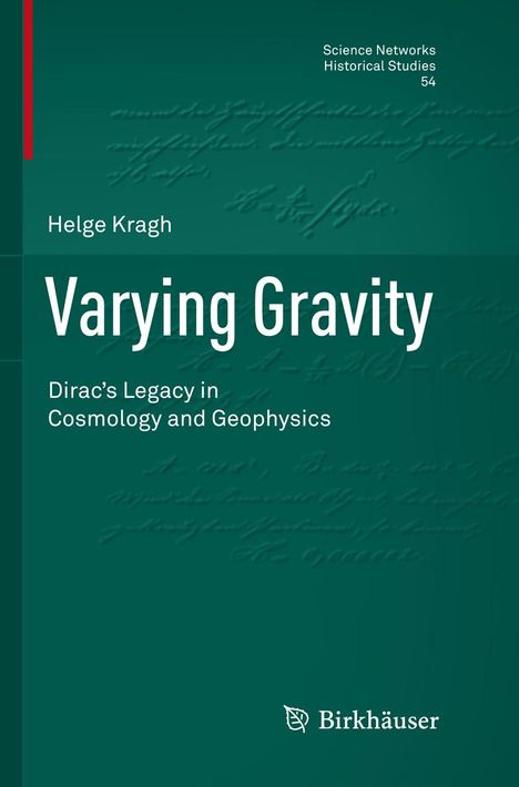 Helge Kragh: Varying Gravity, Buch