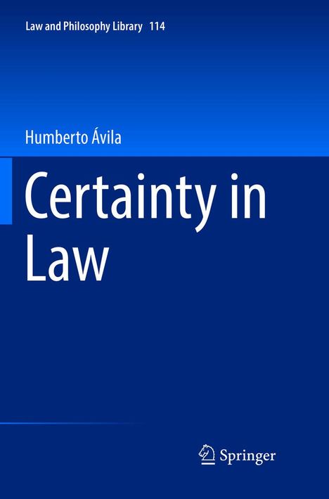 Humberto Ávila: Certainty in Law, Buch