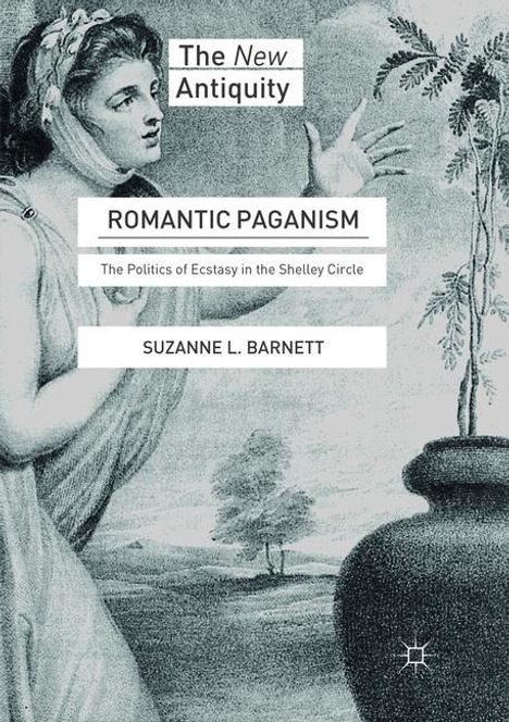 Suzanne L. Barnett: Romantic Paganism, Buch