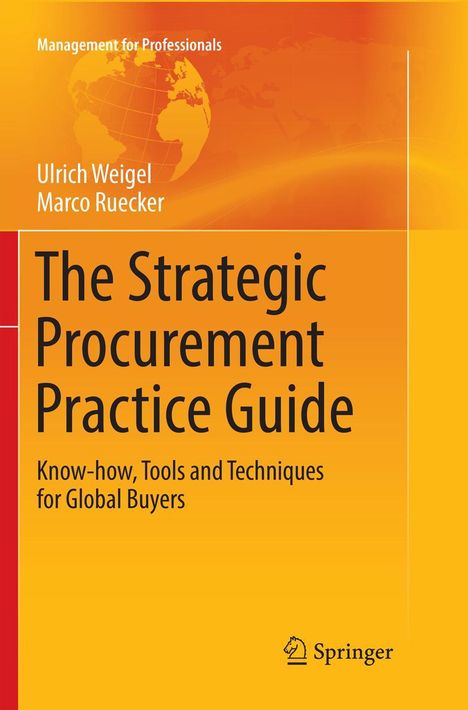 Marco Ruecker: The Strategic Procurement Practice Guide, Buch