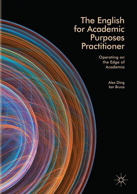 Ian Bruce: The English for Academic Purposes Practitioner, Buch