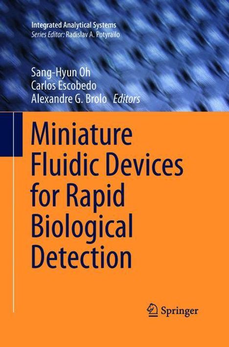 Miniature Fluidic Devices for Rapid Biological Detection, Buch