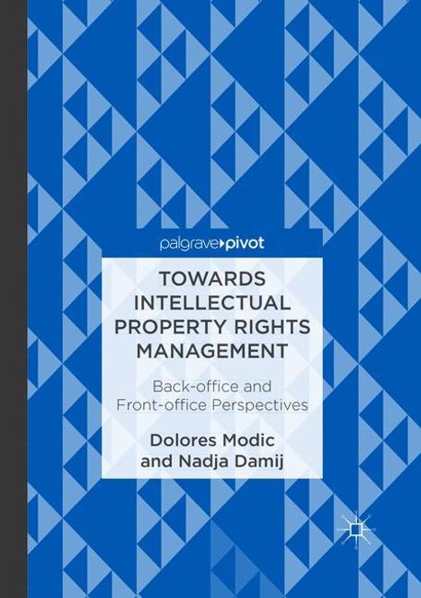 Nadja Damij: Towards Intellectual Property Rights Management, Buch