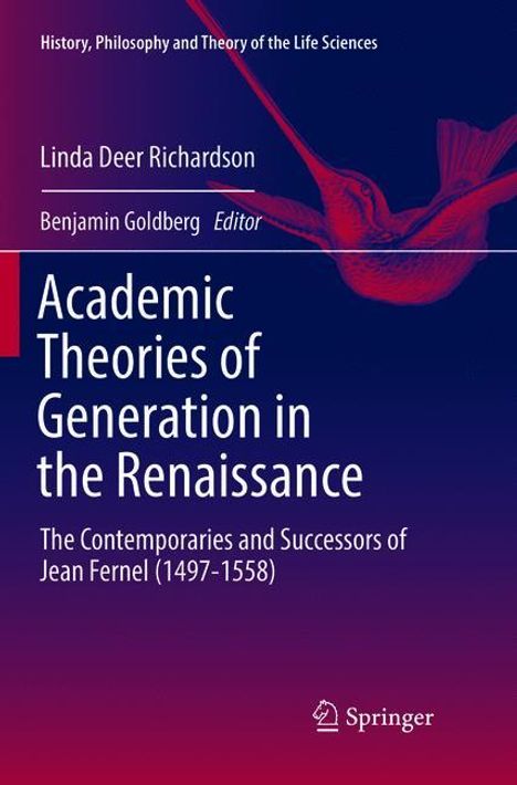 Linda Deer Richardson: Academic Theories of Generation in the Renaissance, Buch