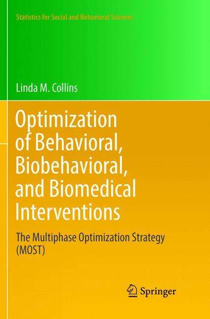 Linda M. Collins: Optimization of Behavioral, Biobehavioral, and Biomedical Interventions, Buch