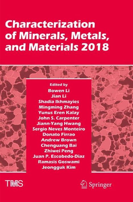 Characterization of Minerals, Metals, and Materials 2018, Buch