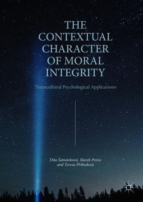 Dita ¿Amánková: The Contextual Character of Moral Integrity, Buch