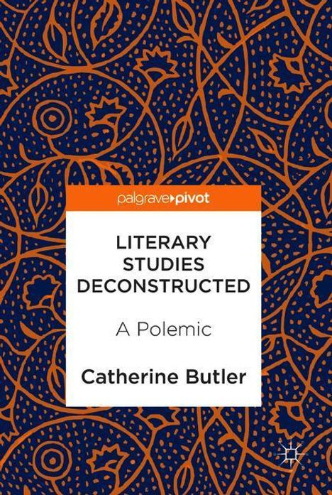 Catherine Butler: Literary Studies Deconstructed, Buch