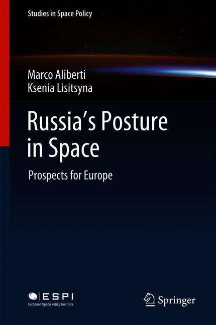 Ksenia Lisitsyna: Russia's Posture in Space, Buch