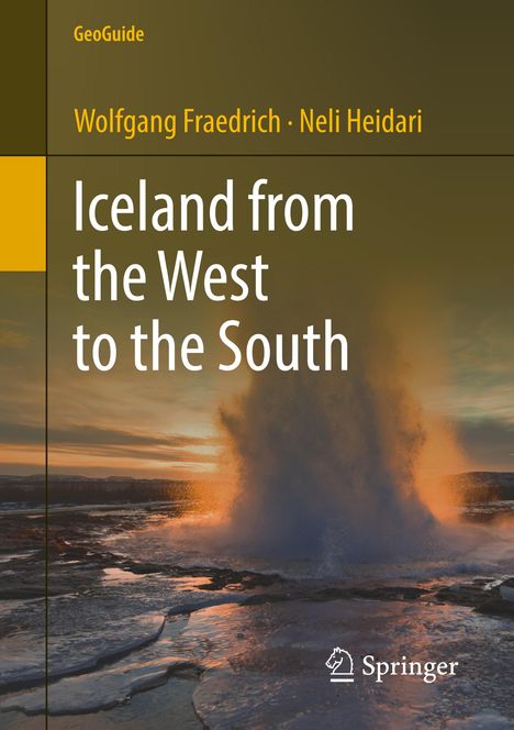 Neli Heidari: Iceland from the West to the South, Buch