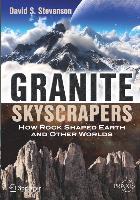 David S. Stevenson: Granite Skyscrapers, Buch