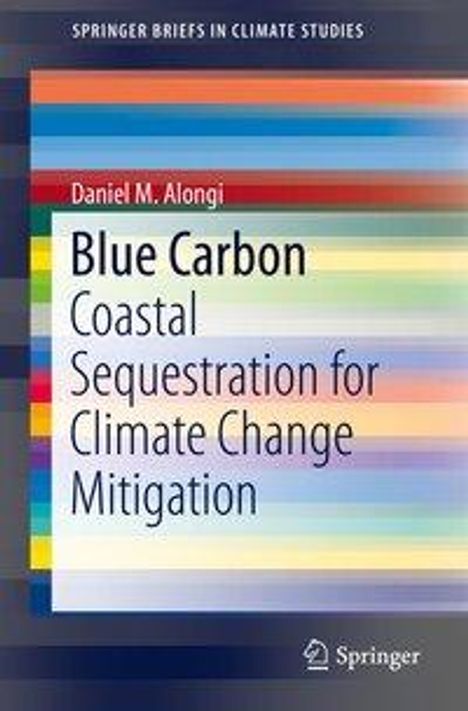 Daniel M. Alongi: Alongi, D: Blue Carbon, Buch
