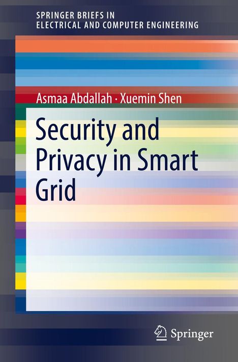 Asmaa Abdallah: Abdallah, A: Security and Privacy in Smart Grid, Buch