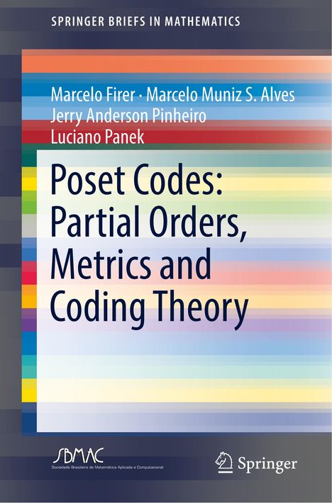 Marcelo Firer: Poset Codes: Partial Orders, Metrics and Coding Theory, Buch