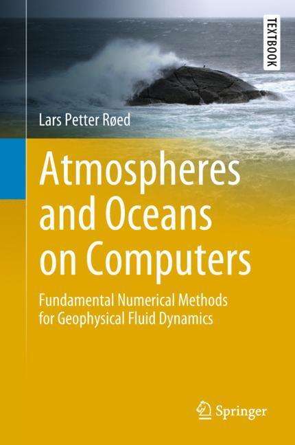 Lars Petter Røed: Atmospheres and Oceans on Computers, Buch