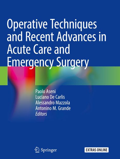 Operative Techniques and Recent Advances in Acute Care and Emergency Surgery, Buch