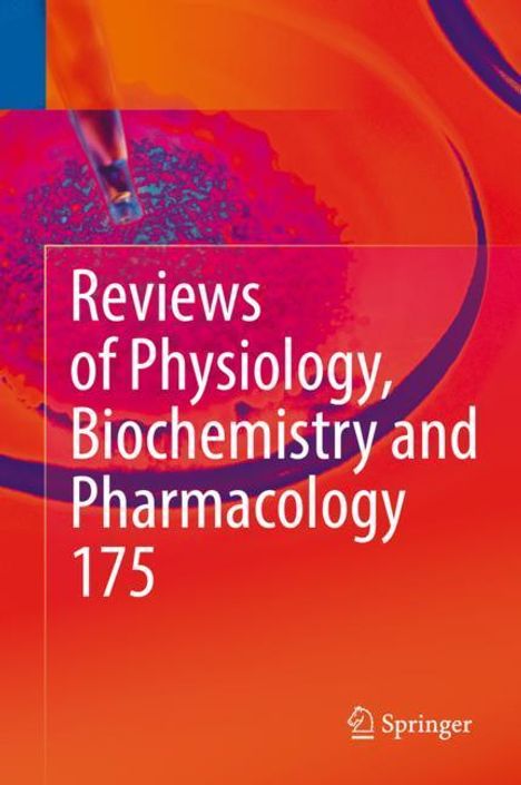 Reviews of Physiology, Biochemistry and Pharmacology, Vol. 175, Buch