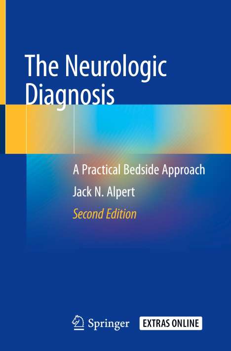 Jack N. Alpert: The Neurologic Diagnosis, Buch