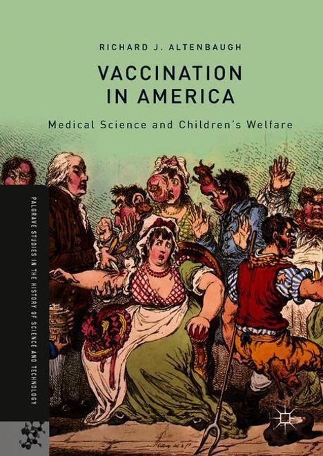 Richard J. Altenbaugh: Vaccination in America, Buch