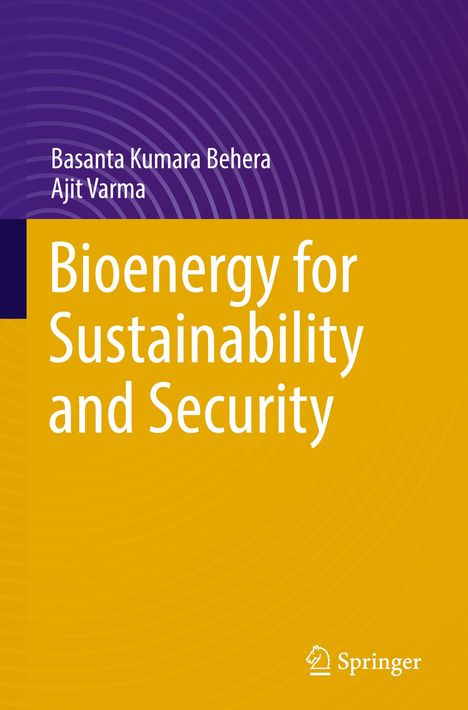 Ajit Varma: Bioenergy for Sustainability and Security, Buch