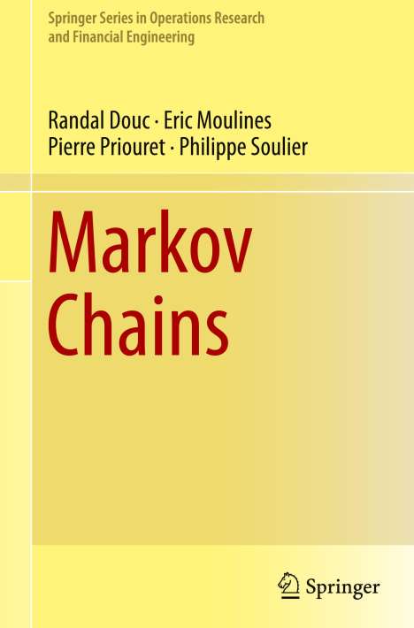 Randal Douc: Markov Chains, Buch