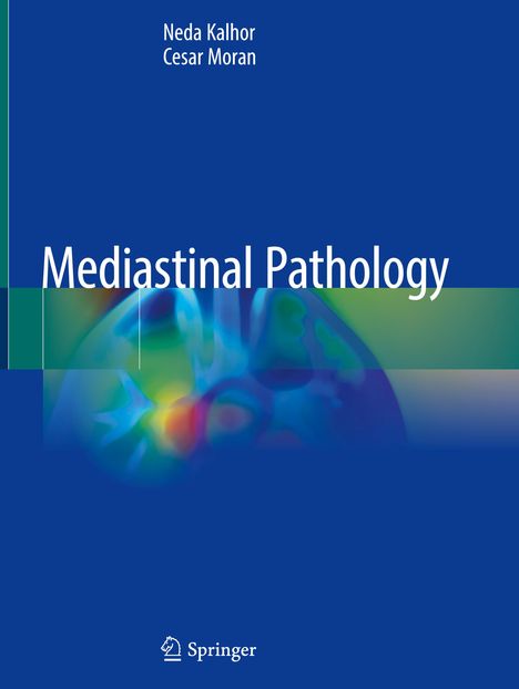Cesar Moran: Mediastinal Pathology, Buch